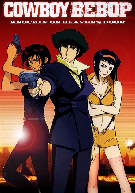 Cowboy Bebop: The Movie streaming: watch online .